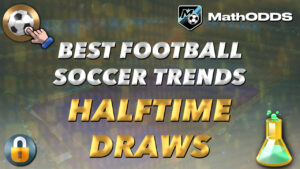 BEST SOCCER FOOTBALL TRENDS HALFTIME DRAWS