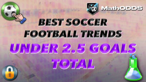 BEST SOCCER FOOTBALL TRENDS UNDER 2.5 GOALS TOTAL