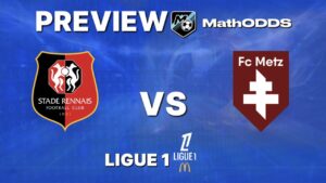 Rennes vs Metz – Free Football Tip & Predictions – Ligue 1 – March 22, 2026
