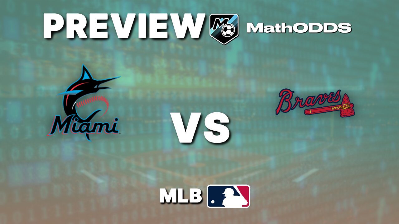 Miami Marlins vs Atlanta Braves – Free MLB Pick and Predictions – May 20, 2026
