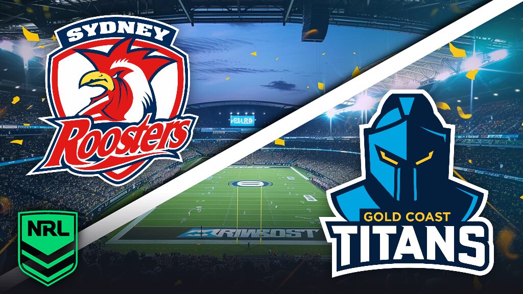 Sydney Roosters vs Gold Coast Titans - Free NRL prediction and picks - May 8, 2026