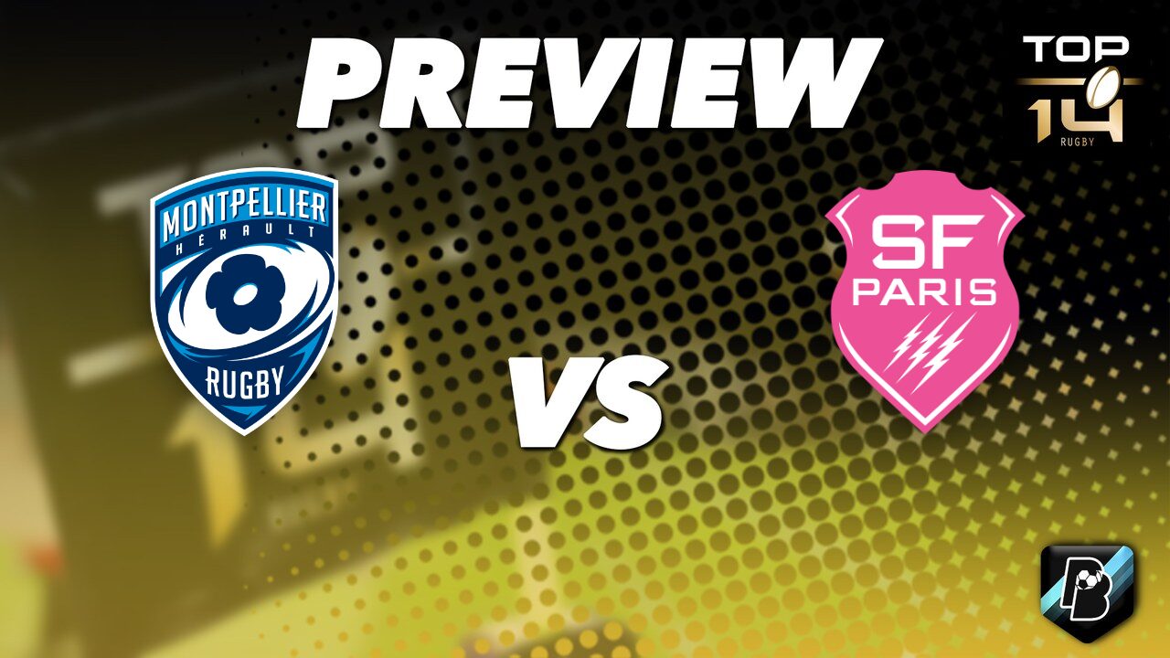 Montpellier vs Stade Francais - TOP 14 Prediction - June 20, 2026