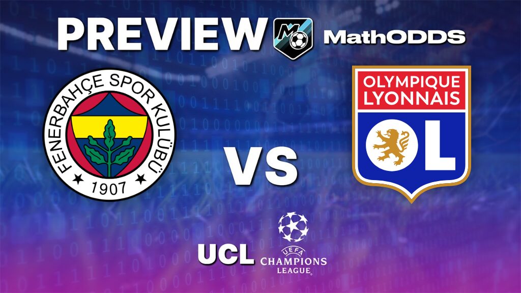 Fenerbahce vs Lyon – Free Champions League Prediction – August 18, 2026