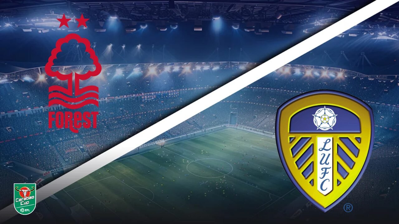 Nottingham Forest vs Leeds United - Free EFL Cup Tip - August 25, 2026