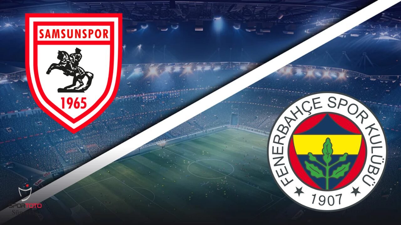 Samsunspor vs Fenerbahce - Free Prediction Super Lig - August 30, 2026