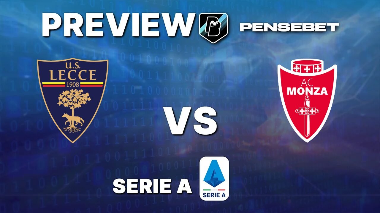 Lecce vs Monza Serie A Prediction