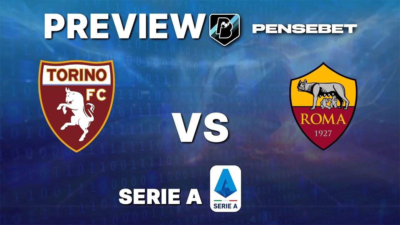 Torino vs AS Roma Serie A Prediction