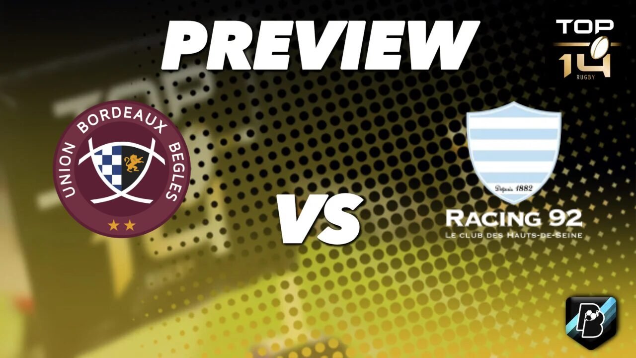 Union Bordeaux-Begles vs Racing 92 - Free Prediction Top 14 - September 5, 2026