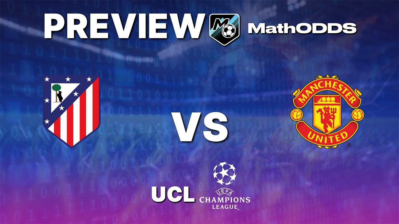 Atletico Madrid vs Manchester United - Free Champions League prediction - MathOdds