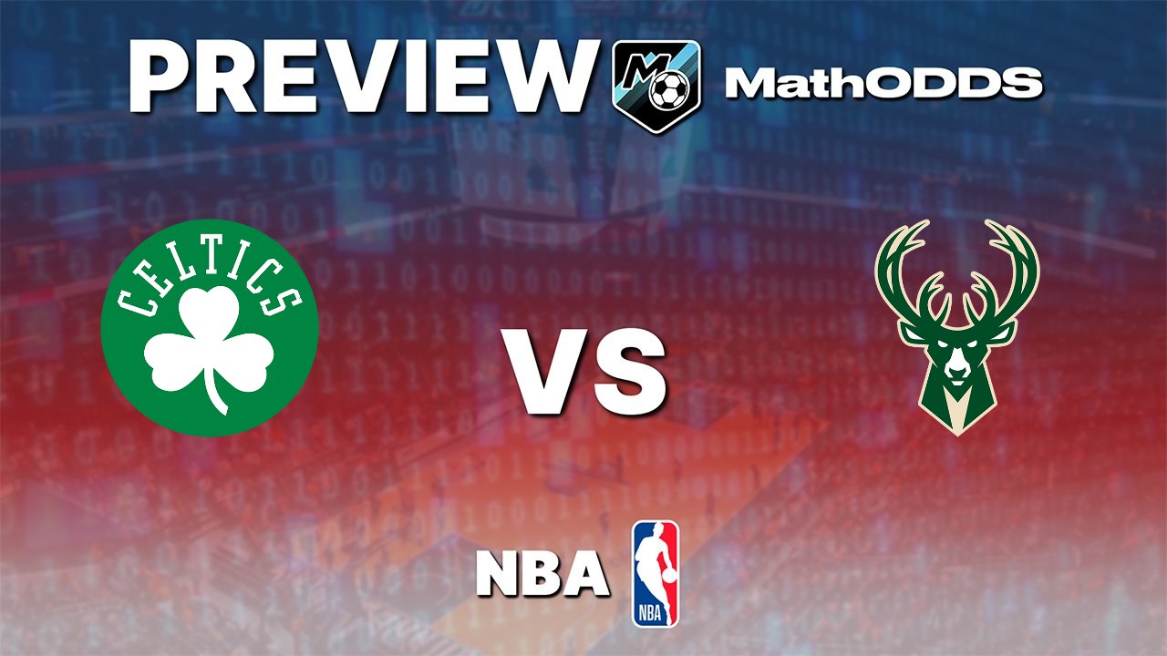 Boston Celtics vs Milwaukee Bucks – Free NBA Prediction