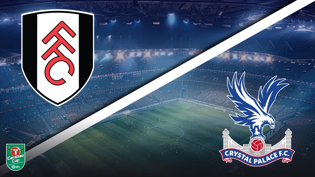 Fulham vs Crystal Palace Carabao Cup prediction 28/10/2026