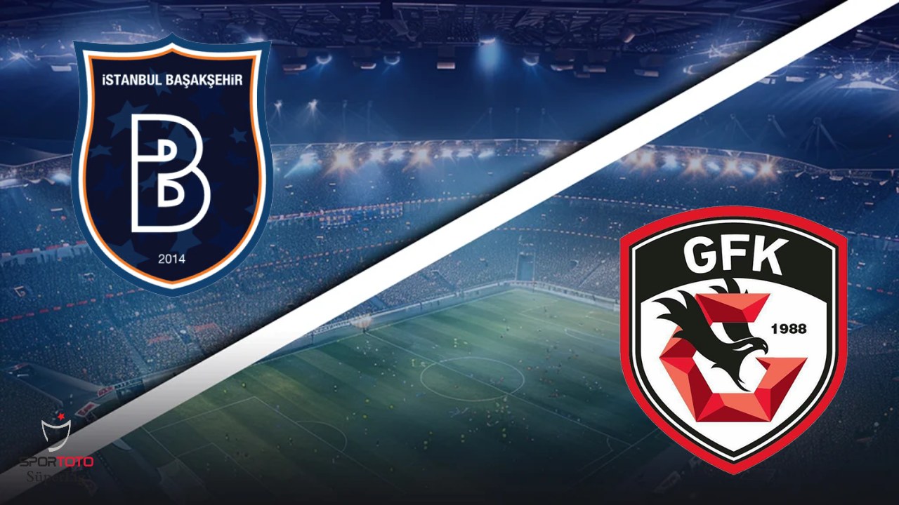 Istanbul Basaksehir vs Gaziantep FK Super Lig prediction