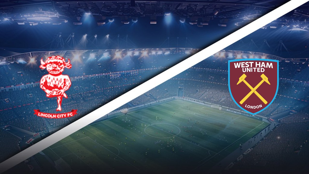 Lincoln City vs West Ham United prediction