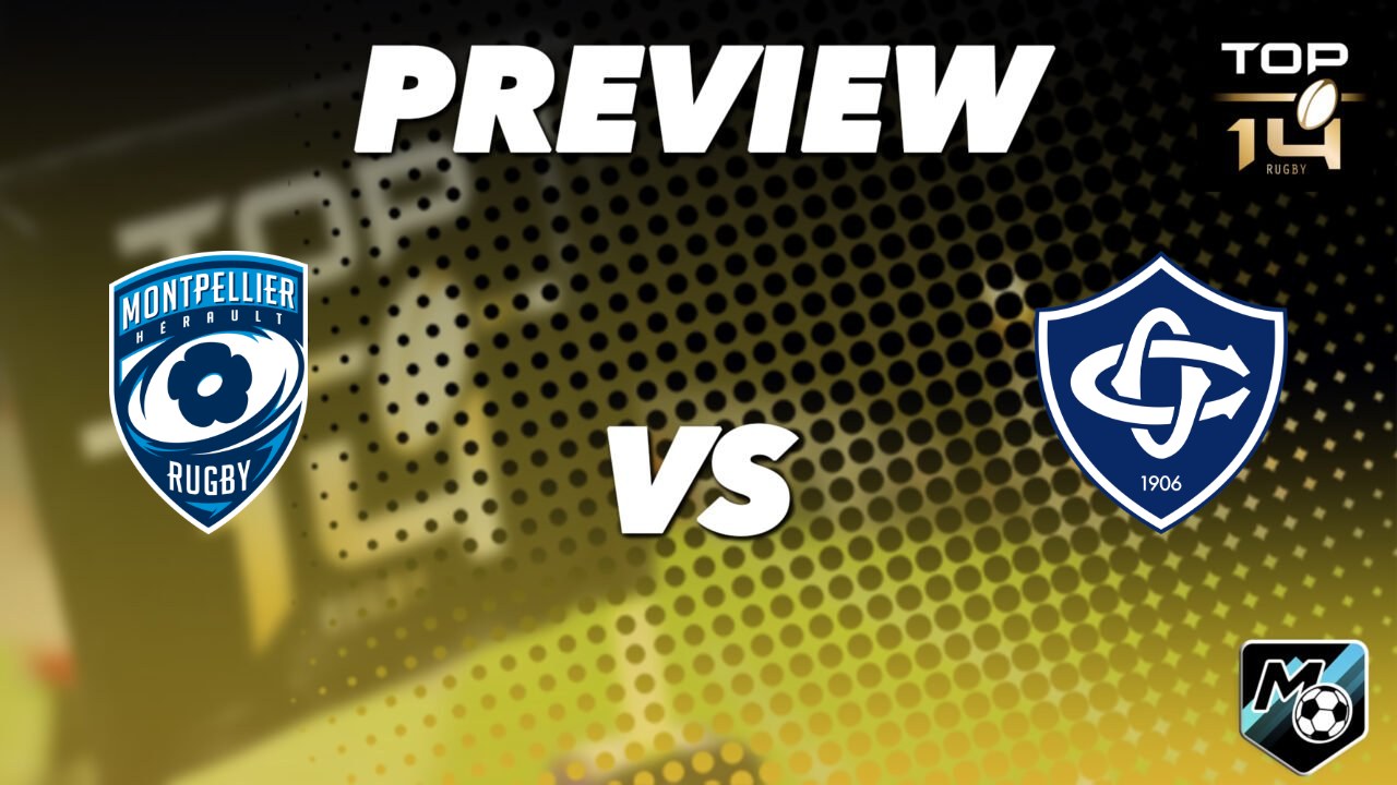 Montpellier Herault Rugby vs Castres Olympique Top 14 prediction