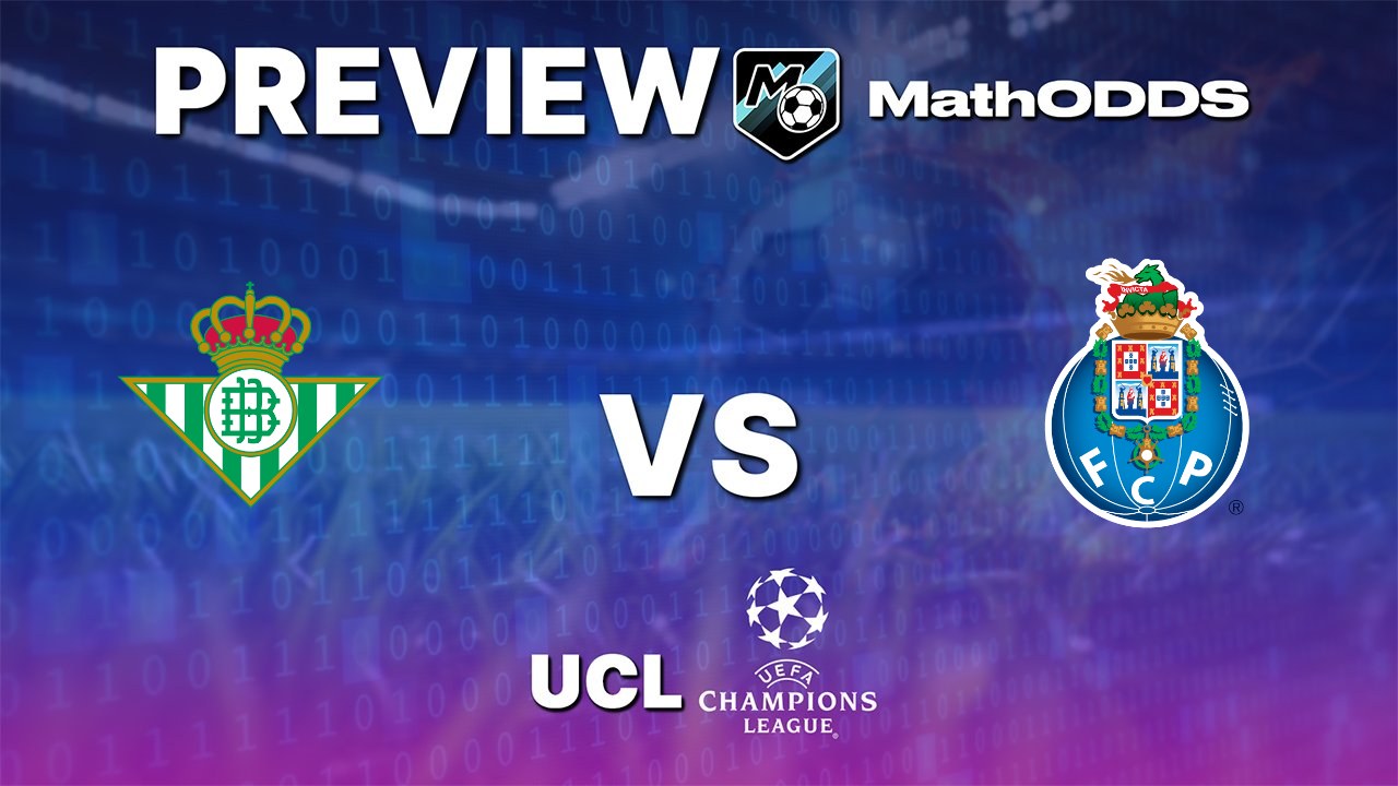 Real Betis vs FC Porto - Champions League prediction